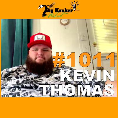Episode #1011: Kevin Thomas