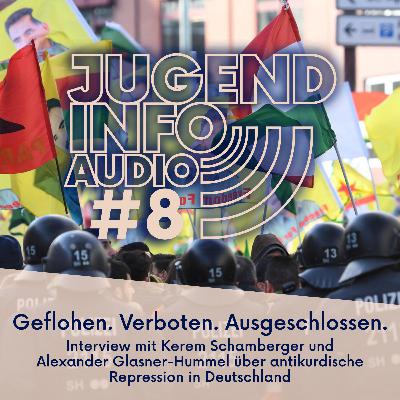 Geflohen. Verboten. Ausgeschlossen. - Interview mit Kerem Schamberger und Alexander Glasner-Hummel über antikurdische Repression in Deutschland. Geflohen. Verboten. Ausgeschlossen. - Interview mit Kerem Schamberger und Alexander Glasner-Hummel über antikurdische Repression in Deutschland.