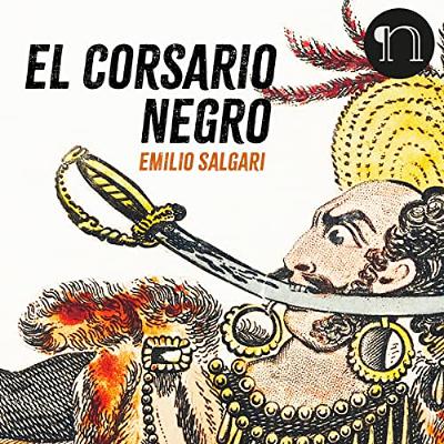 El Corsario Negro (Audiolibro) | Prueba Gratis