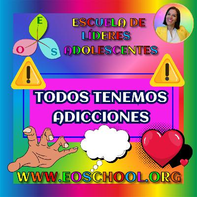 Todos tenemos estas adicciones