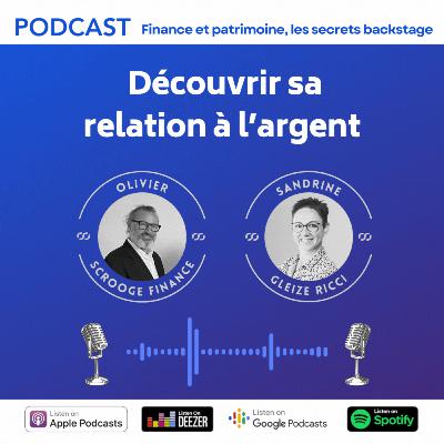 S2E2 ➡️ Découvrir sa relation à l'argent 🎙Sandrine Gleize -Ricci