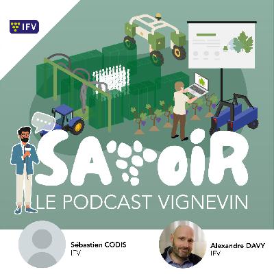 #S2 E4 Pulvérisation de précision : promesses, limites et perspectives de déploiement au vignoble