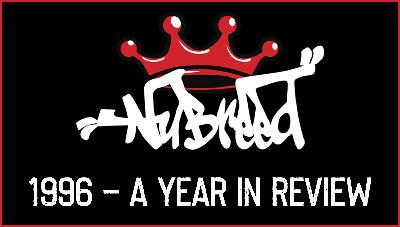 Nu-Breed - 1996 - A Year In Review