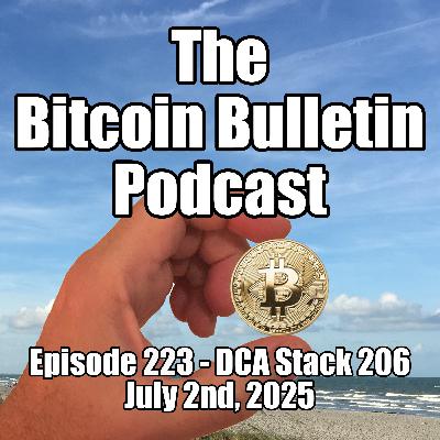 #223 Remember the $58k Gang - Bitcoin DCA Stack 206