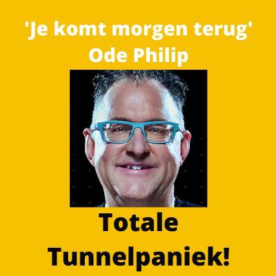 Ode aan de Afvaller 7: 'Je komt morgen terug' Philip