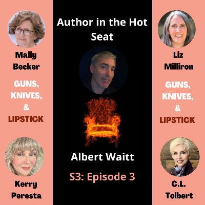 S2E3: Author Hot Seat with Albert Waitt