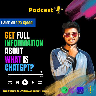 👉 Get full information about what is ChatGPT? - Full explanation in Hindi - (Best Digital Marketing Podcast In Hindi )
