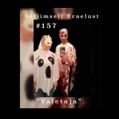 #157 Valetaja!