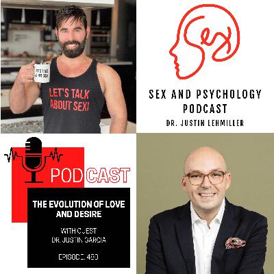 Episode 480: The Evolution Of Love And Desire