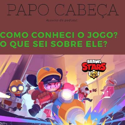 Brawl Stars- Adoregabriel