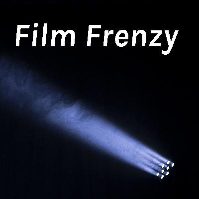 An Introduction To ‘Film Frenzy’