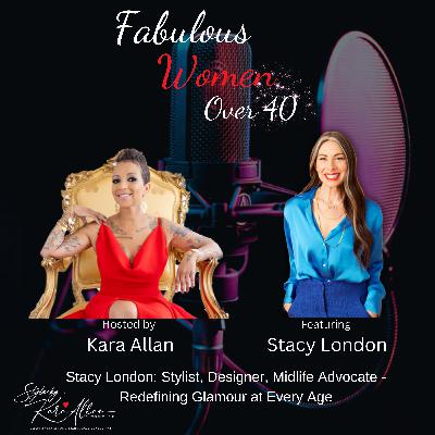 Stacy London - Stylist, Designer, Midlife Advocate: Redefining Glamour at Every Age