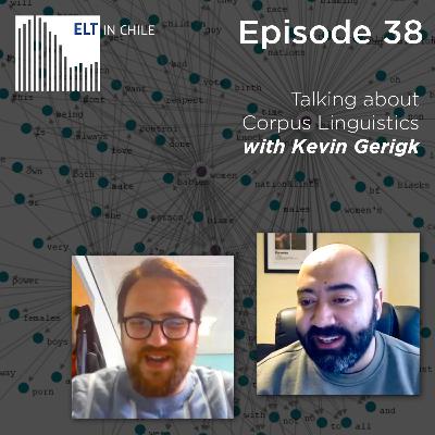 Episode 38: Talking about Corpus Linguistics with Kevin Gerigk