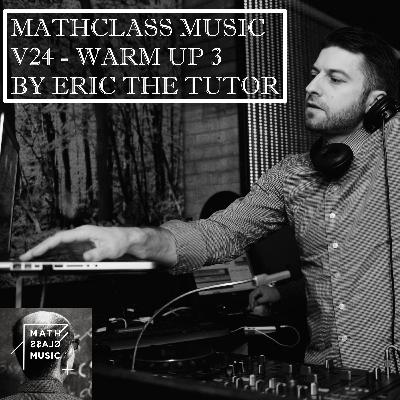 MathCla$$ Music V24 WarmUp 3 Old School HipHop Mix By Eric The Tutor