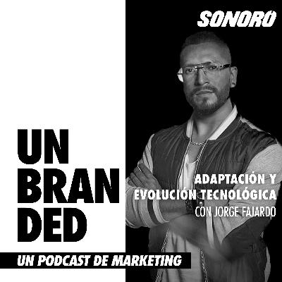 Adaptación y evolución tecnológica, con Jorge Fajardo