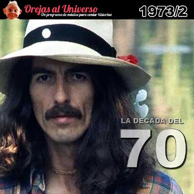 La Década del 70 - 1973 - Segunda Parte