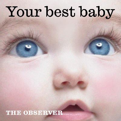 Your best baby Your best baby