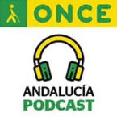 ONCE ANDALUCÍA PODCAST 068: Un nuevo mundo