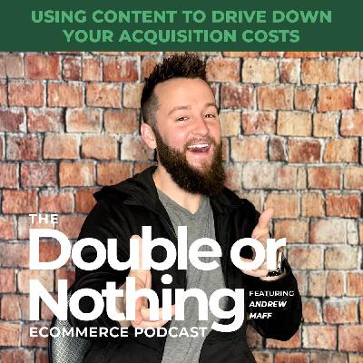 Using content to drive down your acquisition costs