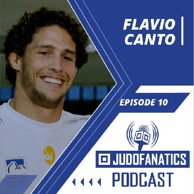 Judo Fanatics 010: Flavio Canto Judo Fanatics 010: Flavio Canto