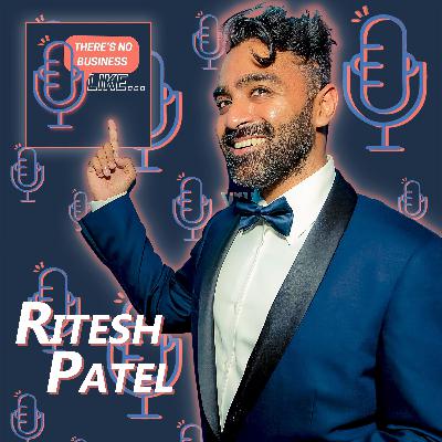 Ep. 171 Ritesh Patel: It Takes Longer Than You Expect