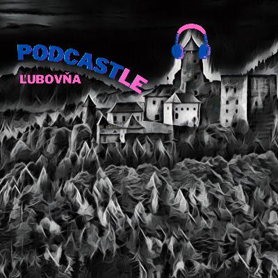 PODCASTle Ľubovňa | 5. časť | Teraz a po rokoch PODCASTle Ľubovňa | 5. časť | Teraz a po rokoch