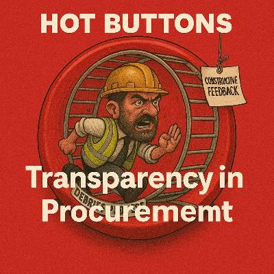Hot Buttons: Transparency in Procurement