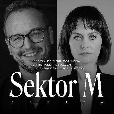 Moda męska: Społeczeństwo i kultura. Goście: Aleksandra Jatczak-Repeć i Michał Szulc