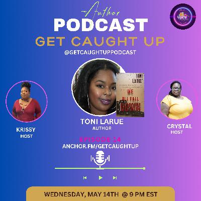 Author Interview with Toni Larue’