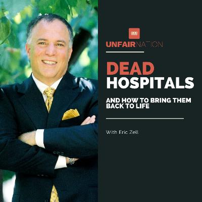 Dead Hospitals. And How to Bring Them Back to Life. Dead Hospitals. And How to Bring Them Back to Life.