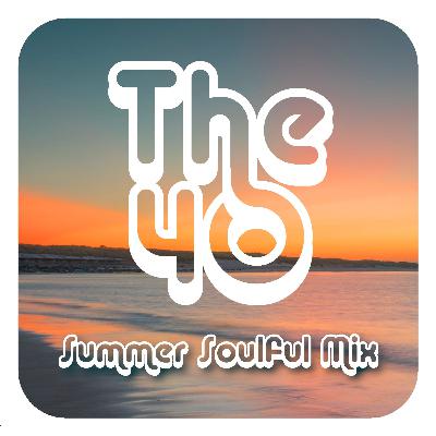 The40 - Summer Soulful 2024 - d mix The40 - Summer Soulful 2024 - d mix