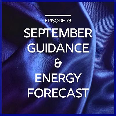 September Guidance & Energy Forecast