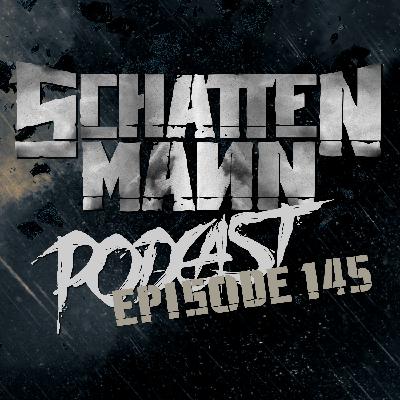 🎙️ Episode 145: Schattenspiele 2026 Recap 🖤🔥