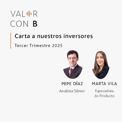 Carta a nuestros inversores - Tercer Trimestre 2025