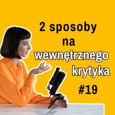 Pokonaj wewnętrznego KRYTYKA ŚMIECHEM! (2 proste techniki) Pokonaj wewnętrznego KRYTYKA ŚMIECHEM! (2 proste techniki)