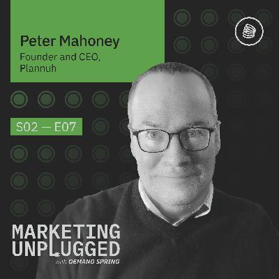 Peter Mahoney — The road from CMO to CEO