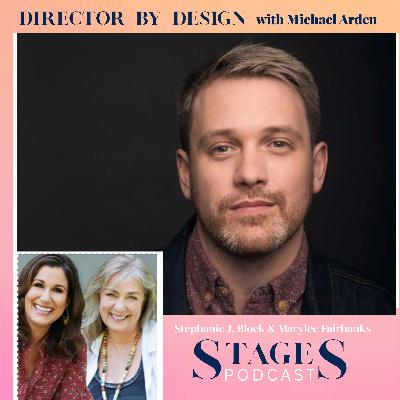 Director By Design with Michael Arden
