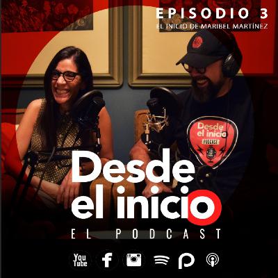 Desde el Inicio 03 -Maribel Martínez-