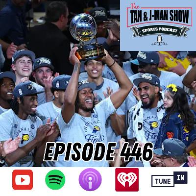 S9 Ep446: The Indiana Pacers Are NBA Finals Bound!