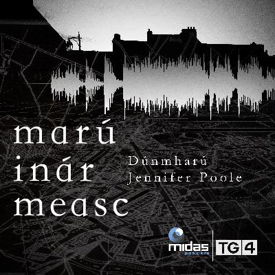 Marú Inár Measc: Dúnmharú Jennifer Poole
