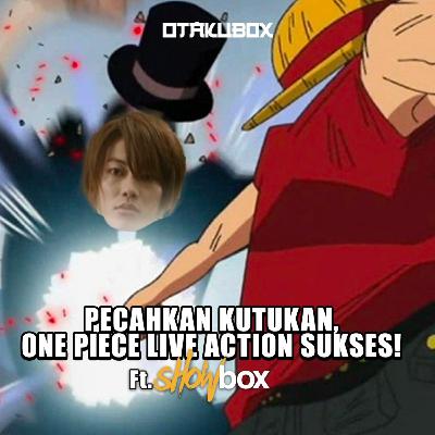 ONE PIECE LIVE ACTION RESMI HANCURKAN KUTUKAN LIVE ACTION ANIME JELEK! (FT. SHOWBOX)