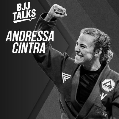 BJJTALKS - EP 06 - ANDRESSA CINTRA