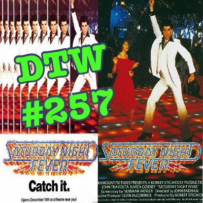 #257 - Saturday Night Fever (1977)