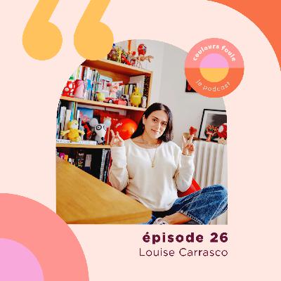 Louise Carrasco · Capturer la spontanéité et la joie colorée