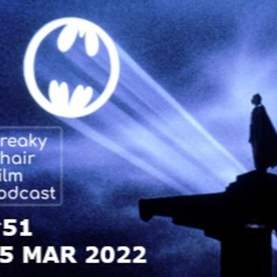 #51 - Creaky Chair guide to Batman
