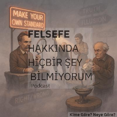 Kime Göre? Neye Göre? Kime Göre? Neye Göre?