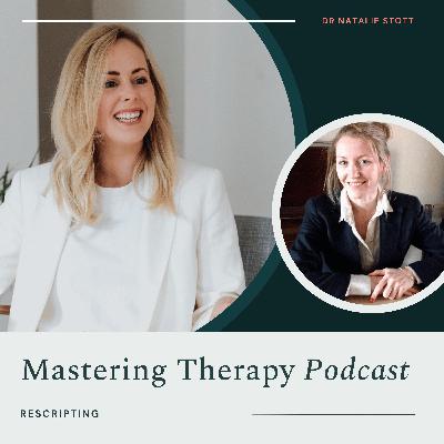 S3E4 How to use rescripting with clients | Dr Melissa Snaith S3E4 How to use rescripting with clients | Dr Melissa Snaith