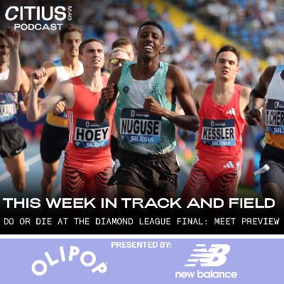Do Or Die At The Diamond League Final — Meet Preview