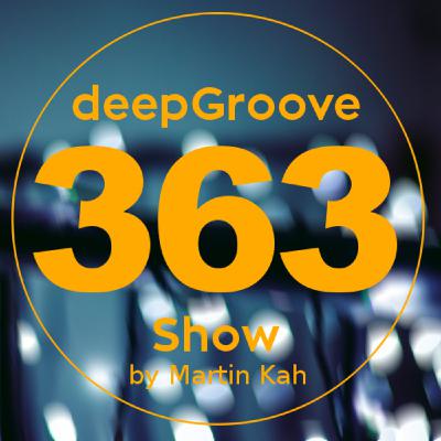 deepGroove Show 363