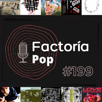 Factoría Pop # 199